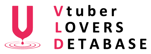 Vtuberさんのための『Vラバ』［VLOVERSDETABASE］